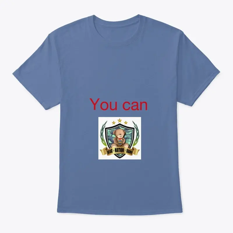 You can (bna) classic tshirt 